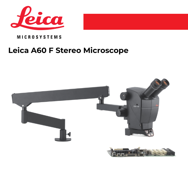 Leica A60 F Stereo Microscope